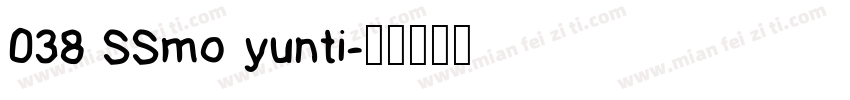 038 SSmo yunti字体转换